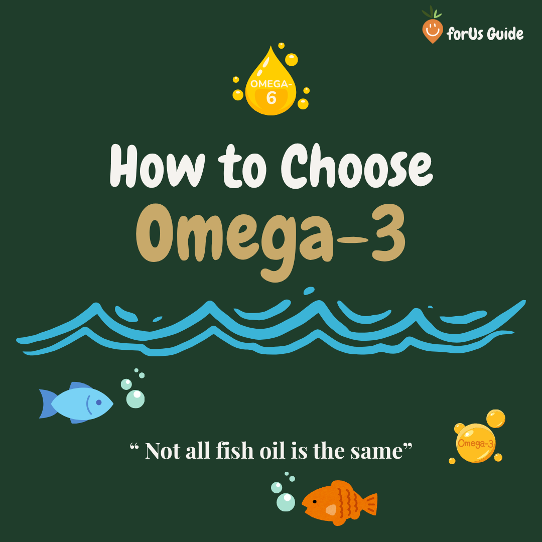 How to Choose a Good Omega-3